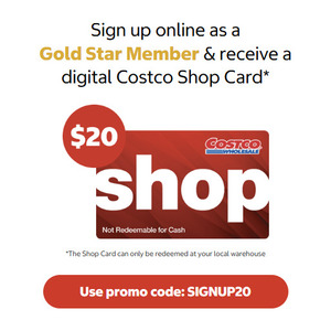 Bonus $20 Costco Shop Card for New Gold Star / Business Membership ($65/Year) or New Executive Membership ($130/Year)
