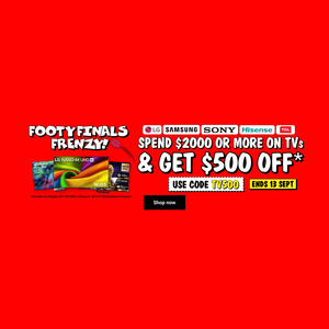 500 off TV's over $2,000 (Excluding Ex-Display & Ffalcon) + Delivery ($0 C&C)